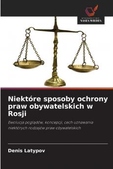 Niektóre sposoby ochrony praw obywatelskich w Rosji