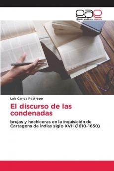 El discurso de las condenadas
