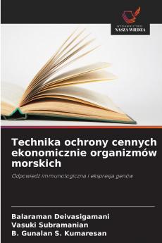 Technika ochrony cennych ekonomicznie organizmów morskich
