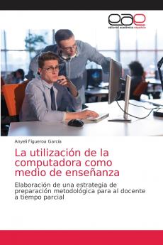 La utilización de la computadora como medio de enseñanza