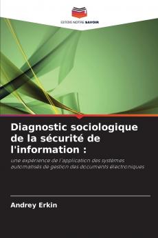 Diagnostic sociologique de la sécurité de l'information