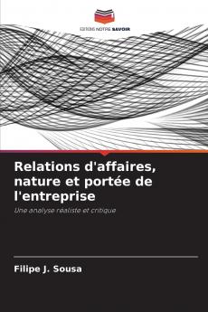 Relations d'affaires nature et portée de l'entreprise