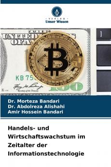 Handels- und Wirtschaftswachstum im Zeitalter der Informationstechnologie