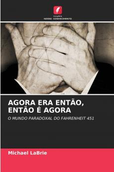 AGORA ERA ENTÃO ENTÃO É AGORA