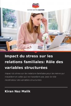 Impact du stress sur les relations familiales