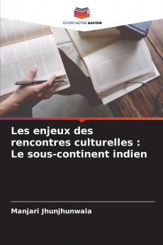 Les enjeux des rencontres culturelles