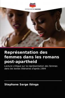 Représentation des femmes dans les romans post-apartheid