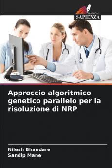 Approccio algoritmico genetico parallelo per la risoluzione di NRP