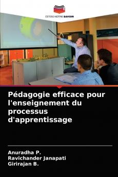 Pédagogie efficace pour l'enseignement du processus d'apprentissage