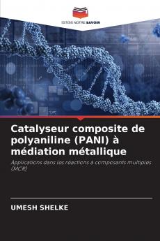 Catalyseur composite de polyaniline (PANI) à médiation métallique