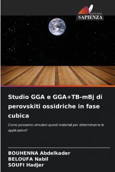 Studio GGA e GGA+TB-mBj di perovskiti ossidriche in fase cubica