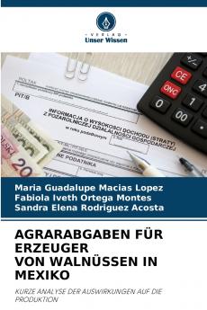 AGRARABGABEN FÜR ERZEUGER VON WALNÜSSEN IN MEXIKO