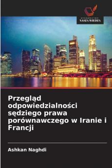 Przegl?d odpowiedzialno?ci s?dziego prawa porównawczego w Iranie i Francji