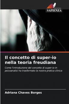 Il concetto di super-io nella teoria freudiana