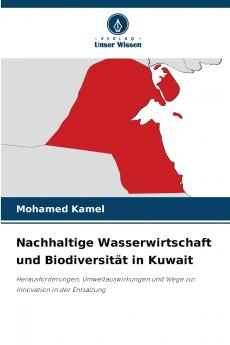 Nachhaltige Wasserwirtschaft und Biodiversität in Kuwait