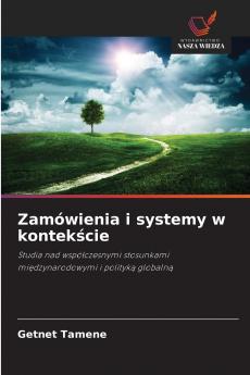 Zamówienia i systemy w kontekście