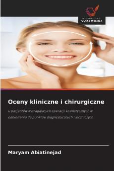Oceny kliniczne i chirurgiczne