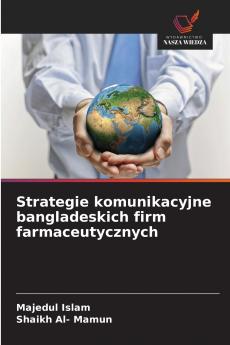 Strategie komunikacyjne bangladeskich firm farmaceutycznych
