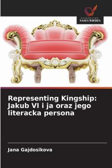 Representing Kingship
