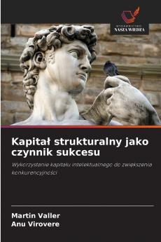 Kapita? strukturalny jako czynnik sukcesu