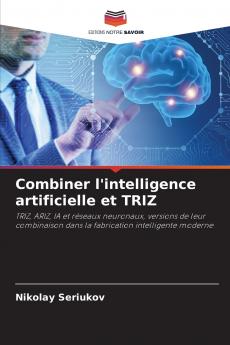Combiner l'intelligence artificielle et TRIZ
