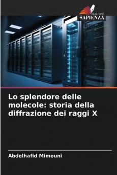 Lo splendore delle molecole
