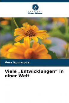 Viele „Entwicklungen in einer Welt