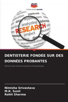 DENTISTERIE FONDÉE SUR DES DONNÉES PROBANTES