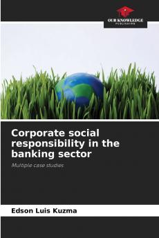 Corporate social responsibility in the banking sector