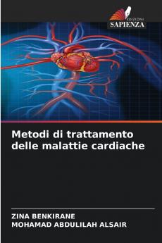 Metodi di trattamento delle malattie cardiache