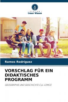 VORSCHLAG FÜR EIN DIDAKTISCHES PROGRAMM