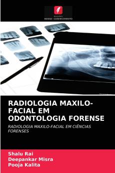 RADIOLOGIA MAXILO-FACIAL EM ODONTOLOGIA FORENSE