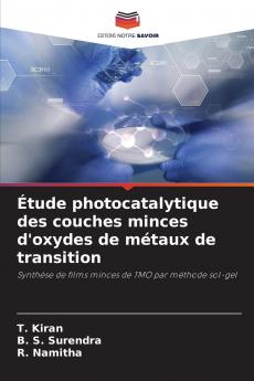 Étude photocatalytique des couches minces d'oxydes de métaux de transition