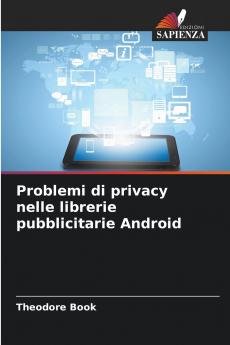 Problemi di privacy nelle librerie pubblicitarie Android