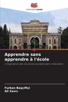 Apprendre sans apprendre à l'école