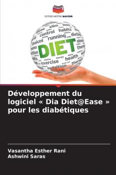 Développement du logiciel  Dia Diet@Ease  pour les diabétiques