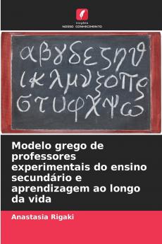 Modelo grego de professores experimentais do ensino secundário e aprendizagem ao longo da vida