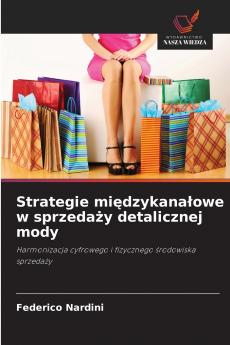Strategie międzykanałowe w sprzedaży detalicznej mody