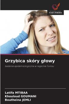 Grzybica skóry g?owy