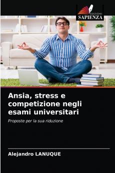 Ansia stress e competizione negli esami universitari