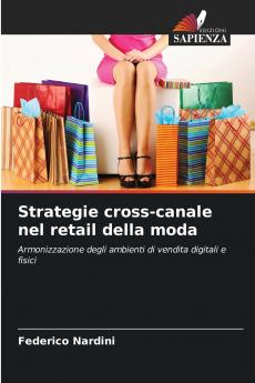 Strategie cross-canale nel retail della moda