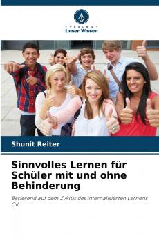 Sinnvolles Lernen für Schüler mit und ohne Behinderung