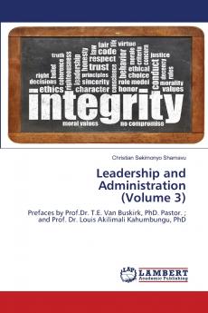 Leadership and Administration (Volume 3)