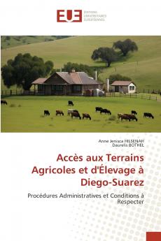 Accès aux Terrains Agricoles et d'Élevage à Diego-Suarez