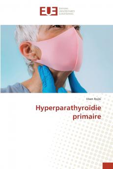 Hyperparathyroïdie primaire