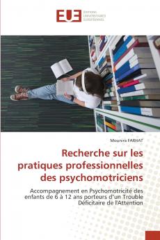 Recherche sur les pratiques professionnelles des psychomotriciens