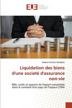 Liquidation des biens d'une societé d'assurance non-vie