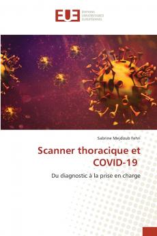 Scanner thoracique et COVID-19