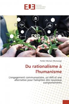 Du rationalisme à l'humanisme