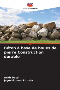 Béton à base de boues de pierre Construction durable